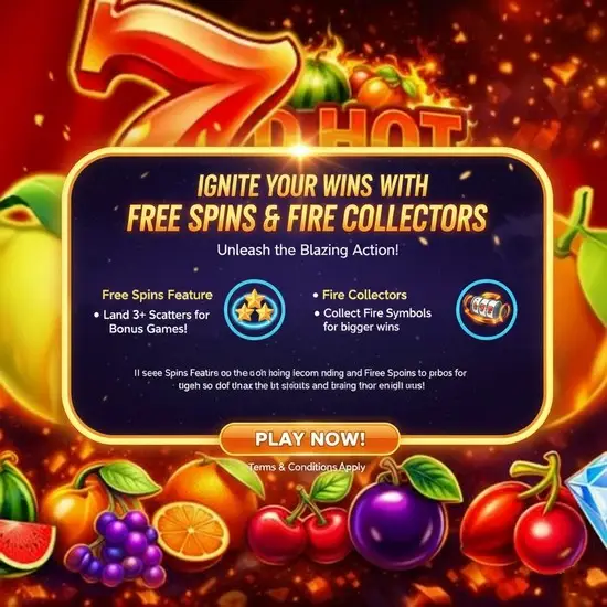 Ignite Your Wins with Free Spins & Fire Collectors!